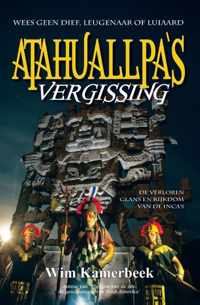 Atahuallpa's Vergissing