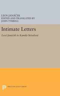 Intimate Letters - Leos Janá'ek to Kamila Stösslová