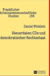 Steuerdaten-CDs Und Demokratischer Rechtsstaat