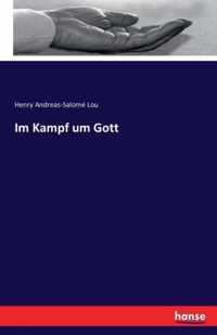 Im Kampf um Gott