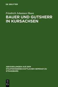 Bauer und Gutsherr in Kursachsen