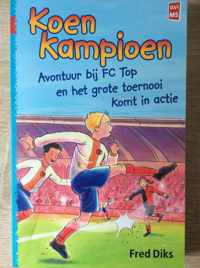 Koen Kampioen 3 in 1 Avontuur bij FC Top - Het grote toernooi - Komt in actie