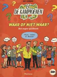 F.C. De Kampioenen  -   Waar of niet waar?