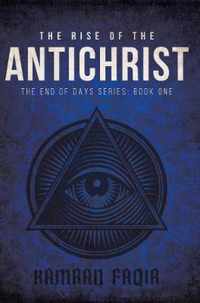 The Rise Of The Antichrist