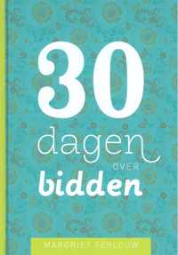 30 dagen over bidden