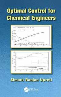 Optimal Control for Chemical Engineers