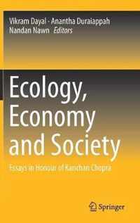 Ecology, Economy and Society