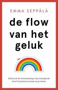 De flow van het geluk