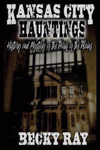 Kansas City Hauntings