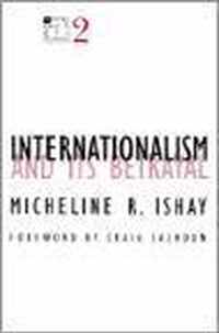 Internationalism and Its Betrayal: Volume 2