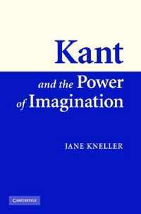 Kant and the Power of Imagination