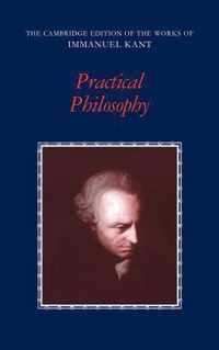 The Cambridge Edition of the Works of Immanuel Kant