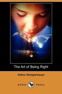 The Art of Being Right (Dodo Press)