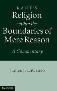 Kant'S Religion Within The Boundaries Of Mere Reason