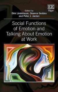 Social Functions of Emotion and Talking About Emotion at Work