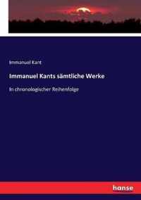 Immanuel Kants samtliche Werke