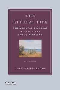 The Ethical Life