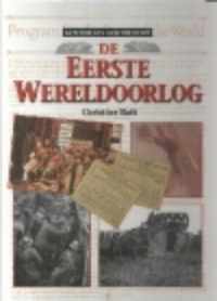 De Eerste Wereldoorlog, 1914-1918