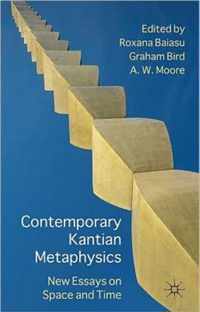 Contemporary Kantian Metaphysics