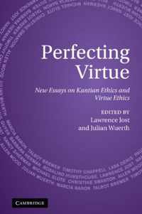 Perfecting Virtue