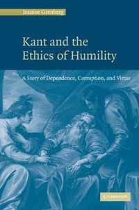 Kant and the Ethics of Humility