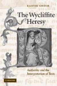 The Wycliffite Heresy