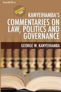 Kanyeihambaís Commentaries on Law, Politics and Governance