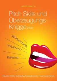 Pitch Skills und UEberzeugungs-Knigge 2100