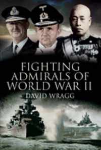 Fighting Admirals of World War 2