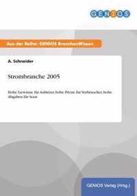 Strombranche 2005