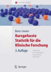 Kurzgefasste Statistik fuer die klinische Forschung