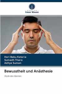 Bewusstheit und Anasthesie