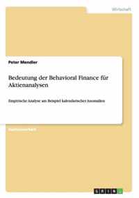 Bedeutung der Behavioral Finance fur Aktienanalysen