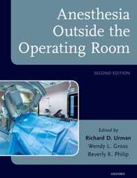 Anesthesia Outside the Operating Room