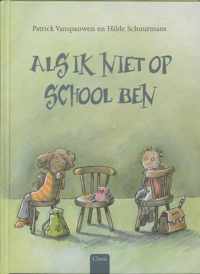 Als ik niet op school ben