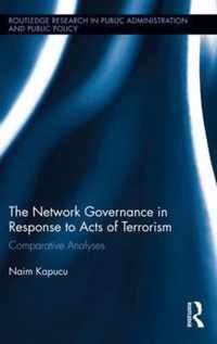 The Network Governance in Response to Acts of Terrorism