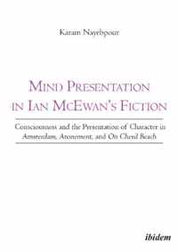 Mind Presentation in Ian McEwan's Fiction