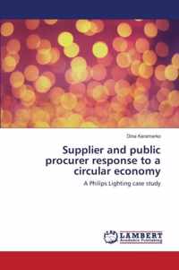 Supplier and public procurer response to a circular economy