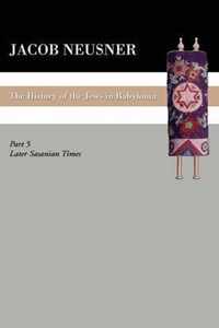 A History of the Jews in Babylonia