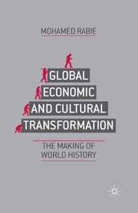 Global Economic and Cultural Transformation