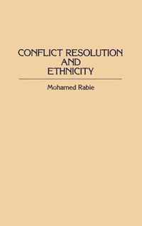 Conflict Resolution and Ethnicity