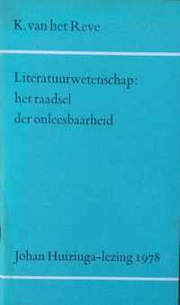 Literatuurwetenschap: Het raadsel der onleesbaarheid