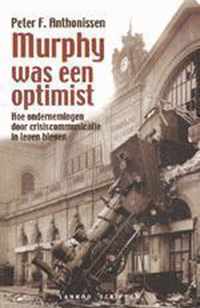 Murphy Was Een Optimist