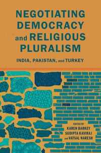 Negotiating Democracy and Religious Pluralism