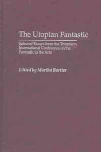 The Utopian Fantastic