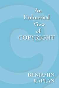 An Unhurried View of Copyright