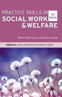 Practice Skills in Social Work and Welfare