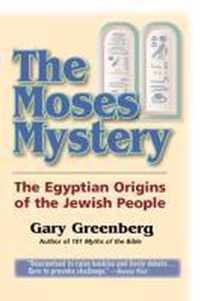 The Moses Mystery