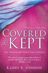 Covered & Kept