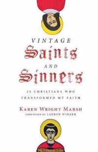 Vintage Saints and Sinners